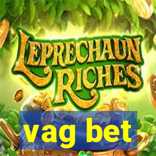 vag bet